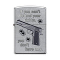 Zippo Lighter - If You Can't Defend Your Rights Street Chrome - Lighter USA